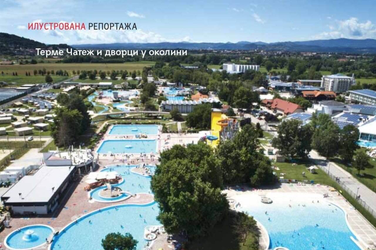 Ilustrovana Politika, juni 2026, Press, Mediji, Terme Čatež i dvorci